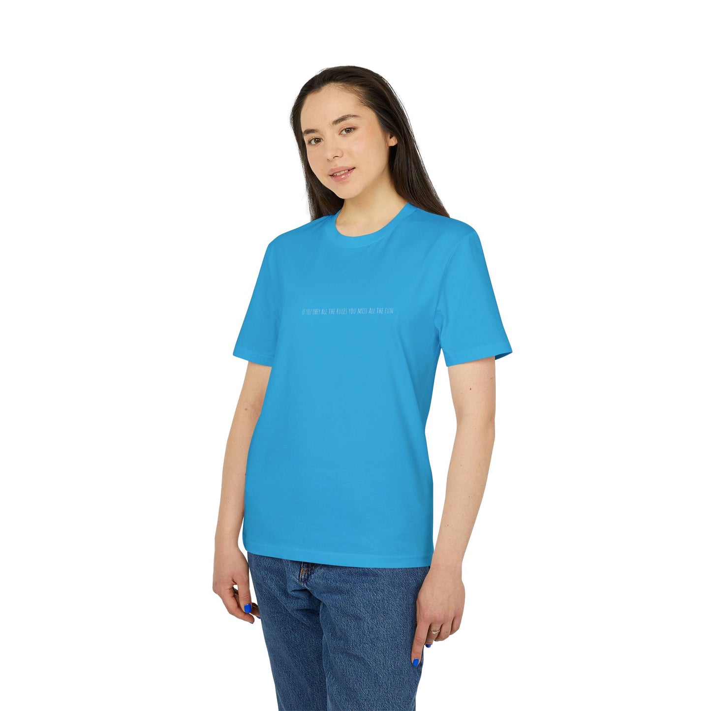 If you Obey all the Rules T-Shirt
