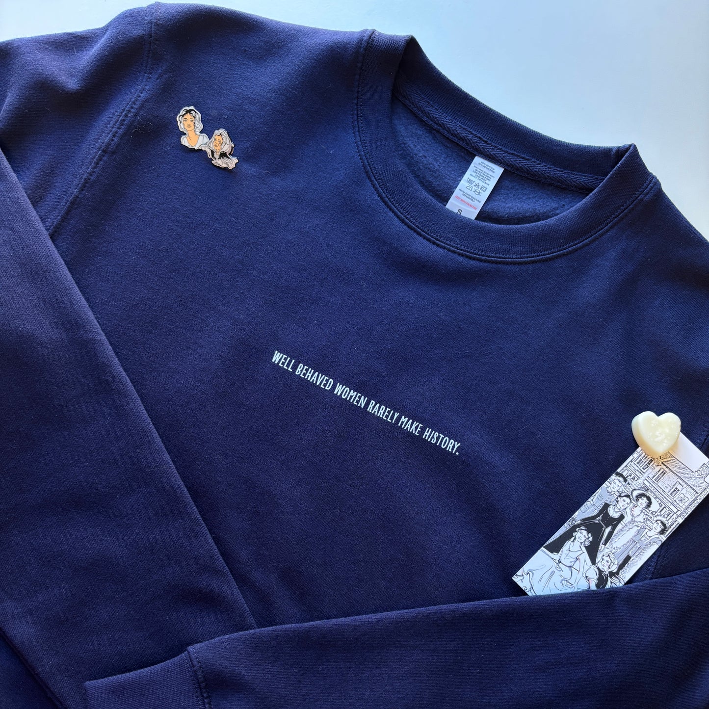 Well Behaved Women Slogan Sweater